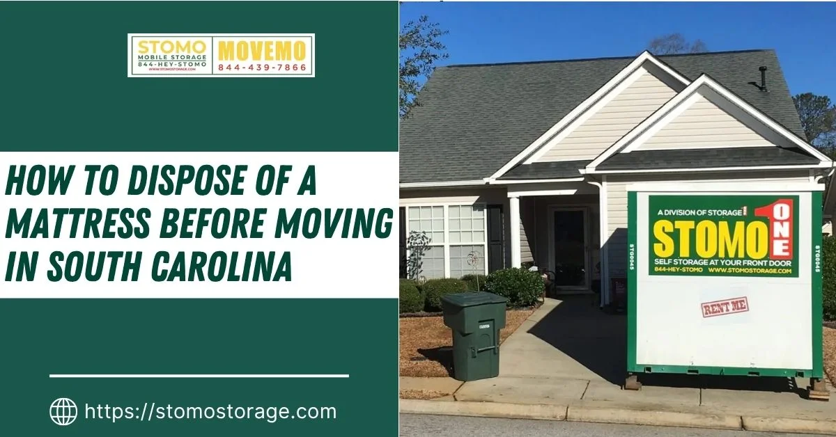 How to Dispose of a Mattress Before Moving in South Carolina