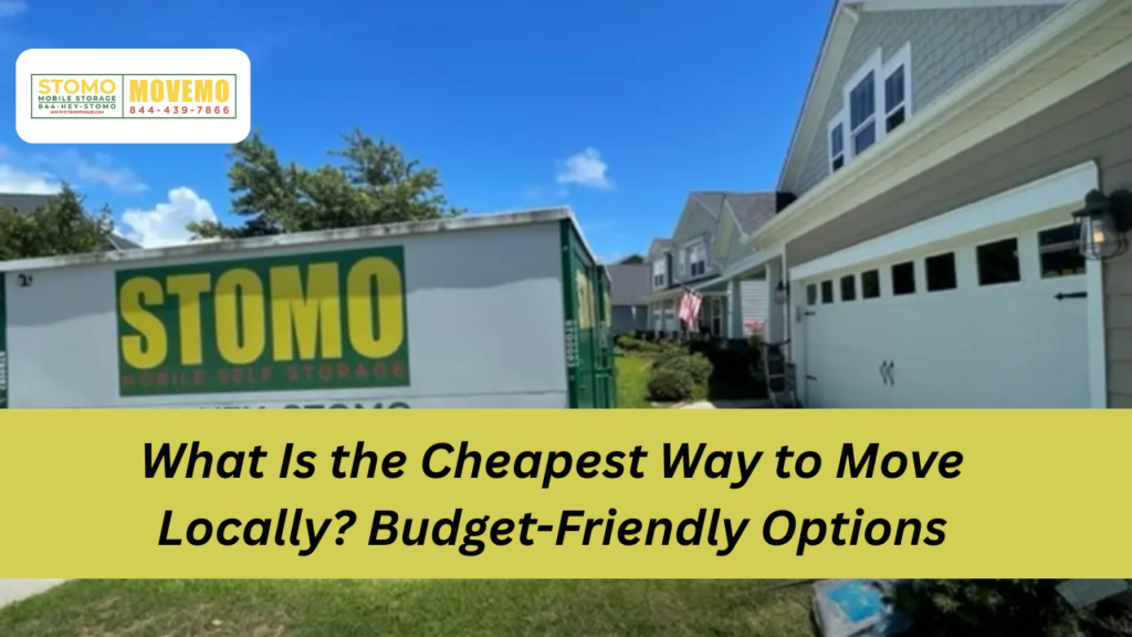 Cheapest ways to move locally with a moving truck and boxes
